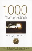 1000 Years of Sobriety: 20 People X 50 Years