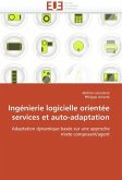 Ingénierie Logicielle Orientée Services Et Auto-Adaptation