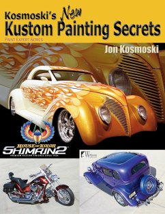 Kosmoski's New Kustom Painting Secrets - Kosmoski, Jon; Remus, Timothy