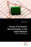 Essays in Economic Discrimination in the Labor Markets