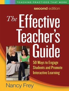 The Effective Teacher's Guide - Frey, Nancy