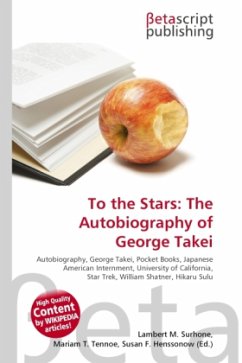 To the Stars: The Autobiography of George Takei