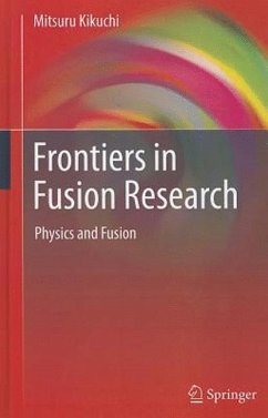 Frontiers in Fusion Research - Kikuchi, Mitsuru