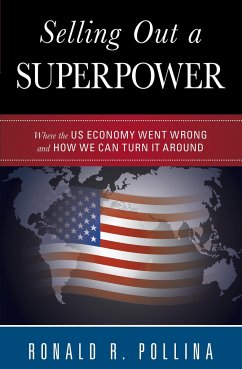 Selling Out a Superpower - Pollina, Ronald R