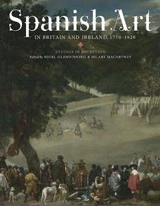 Spanish Art in Britain and Ireland, 1750-1920