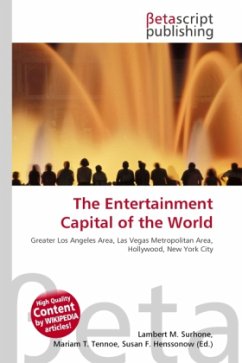 The Entertainment Capital of the World