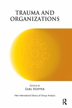 Trauma and Organizations - Hopper, Earl