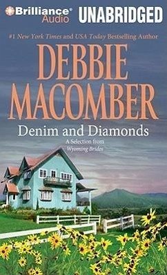 Denim and Diamonds: A Selection from Wyoming Brides - Macomber, Debbie