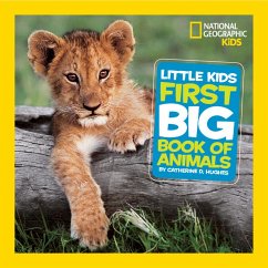 Little Kids First Big Book of Animals - Hughes, Catherine D.