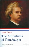 The Adventures of Tom Sawyer: A Library of America Paperback Classic
