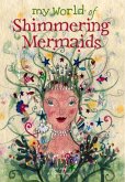 My World of Shimmering Mermaids