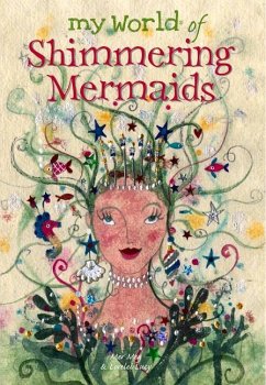 My World of Shimmering Mermaids - Clibbon, Meg