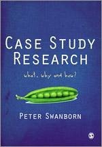 Case Study Research - Swanborn, Peter