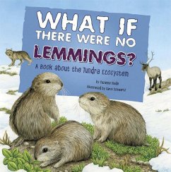 What If There Were No Lemmings? - Slade, Suzanne