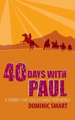 40 Days with Paul - Smart, Dominic