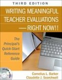 Writing Meaningful Teacher Evaluations-Right Now!!