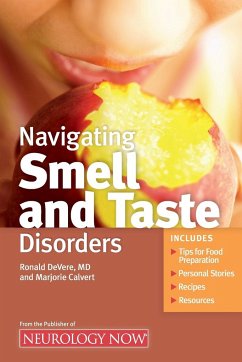 Navigating Smell and Taste Disorders - Devere, Ronald; Calvert, Marjorie