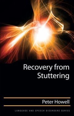 Recovery from Stuttering - Howell, Peter