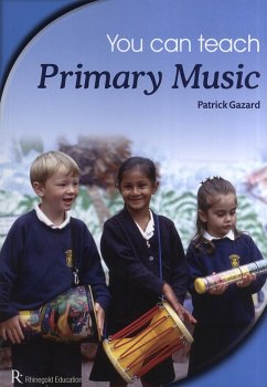 Cover Patrick Gazard: You Can Teach Primary Music