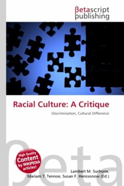 Racial Culture: A Critique