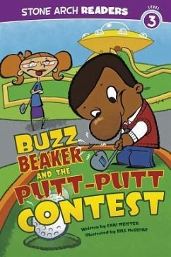 Buzz Beaker and the Putt-Putt Contest - Meister, Cari