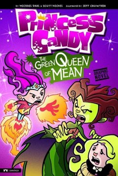 The Green Queen of Mean - Dahl, Michael; Nickel, Scott