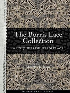 The Borris Lace Collection - Meldrum, Annette; Laurie, Marie