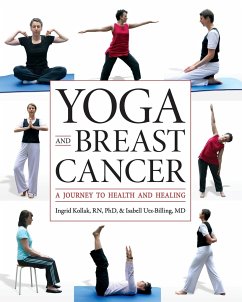 Yoga and Breast Cancer - Kollak, Ingrid RN; Utz-Billing, Isabell MD