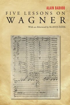 Five Lessons on Wagner - Badiou, Alain