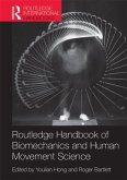 Routledge Handbook of Biomechanics and Human Movement Science