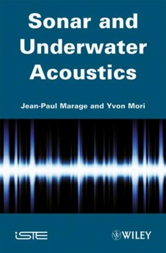 Sonar and Underwater Acoustics - Marage, Jean-Paul; Mori, Yvon