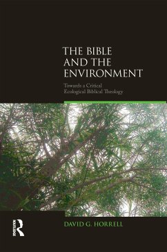 The Bible and the Environment - Horrell, David G