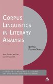 Corpus Linguistics in Literary Analysis Corpus Linguistics in Literary Analysis