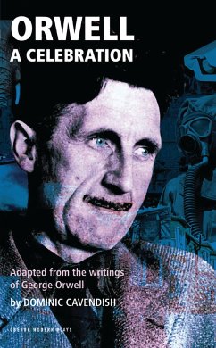 Orwell: A Celebration - Orwell, George