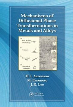 Mechanisms of Diffusional Phase Transformations in Metals and Alloys - Aaronson, Hubert I; Enomoto, Masato; Lee, Jong K