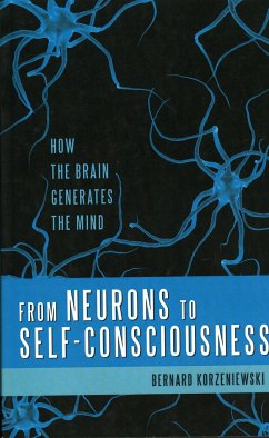From Neurons to Self-Consciousness - Korzeniewski, Bernard