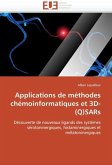 Applications de Méthodes Chémoinformatiques Et 3d-(Q)Sars Applications de Méthodes Chémoinformatiques Et 3d-(Q)Sars