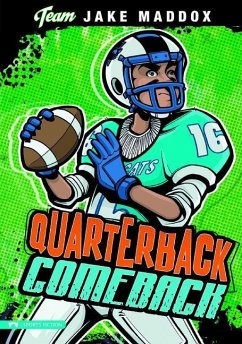 Jake Maddox: Quarterback Comeback - Maddox, Jake