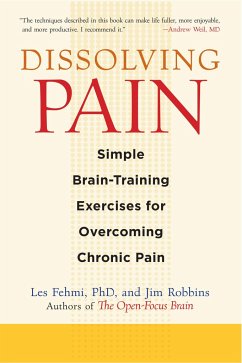 Dissolving Pain - Fehmi, Les; Robbins, Jim