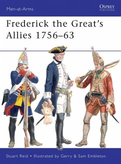 Frederick the Great's Allies 1756-63 - Reid, Stuart