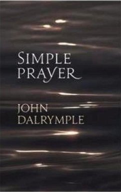 Simple Prayer - Dalrymple, John