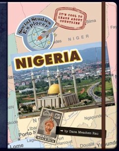 It's Cool to Learn about Countries: Nigeria - Rau, Dana Meachen
