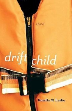 Drift Child - Leslie, Rosella