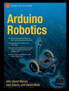 Arduino Robotics - Warren, John-David;Adams, Josh;Molle, Harald