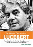 Lucebert: The Collected Poems, Volume 1