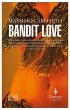 Bandit Love - Bild 1