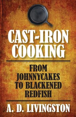 Cast-Iron Cooking - Livingston, A. D.