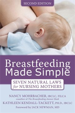 Breastfeeding Made Simple - Mohrbacher, Nancy