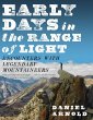 Early Days in the Range of Light - Bild 1