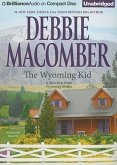 The Wyoming Kid: A Selection from Wyoming Brides